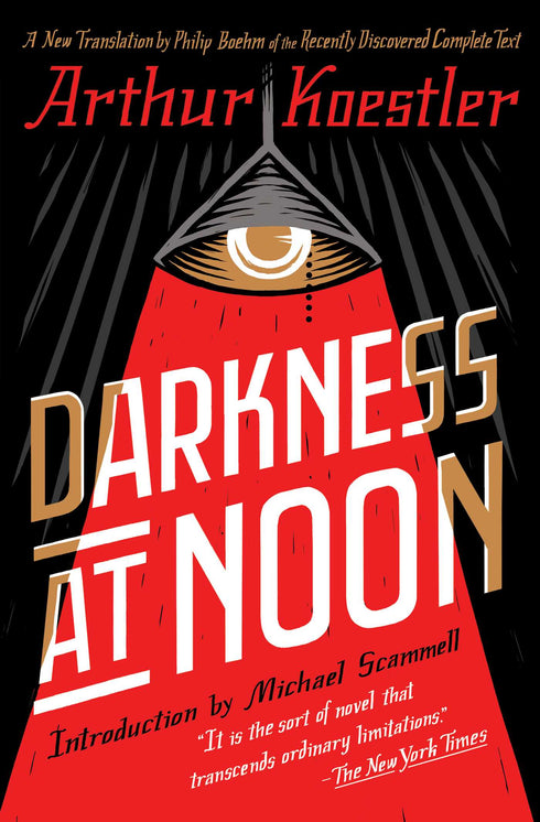 Darkness at Noon, Arthur Koestler